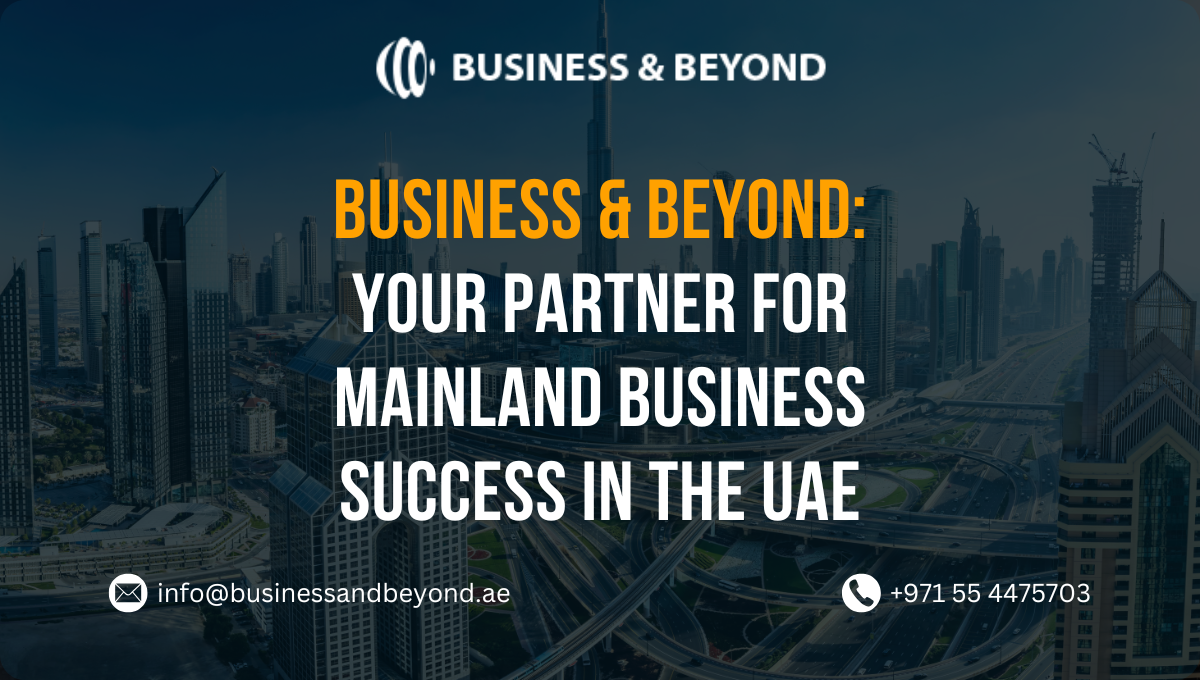 Your Partner for Mainland Business Setup in the UAE