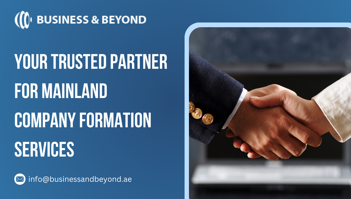 Your Trusted Partner For Mainland Company Formation Services