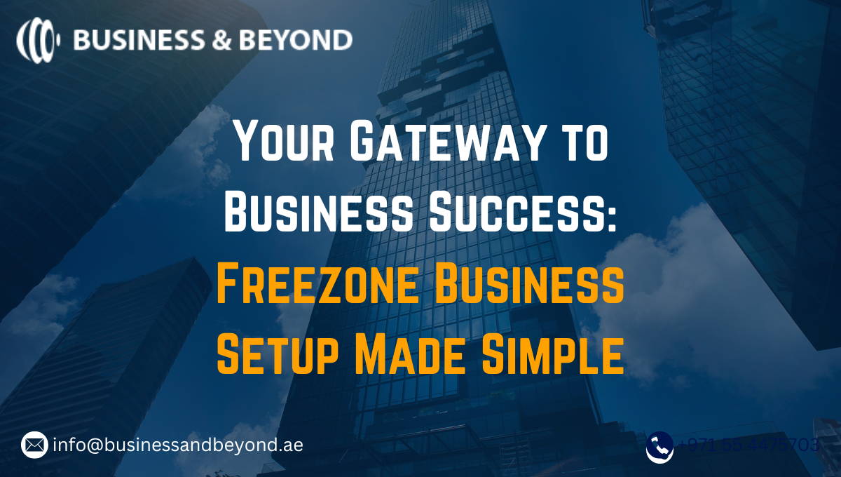 Freezone Business Setup