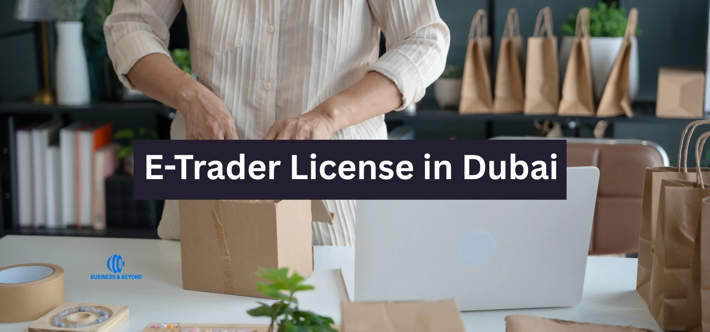 E-Trader License in Dubai