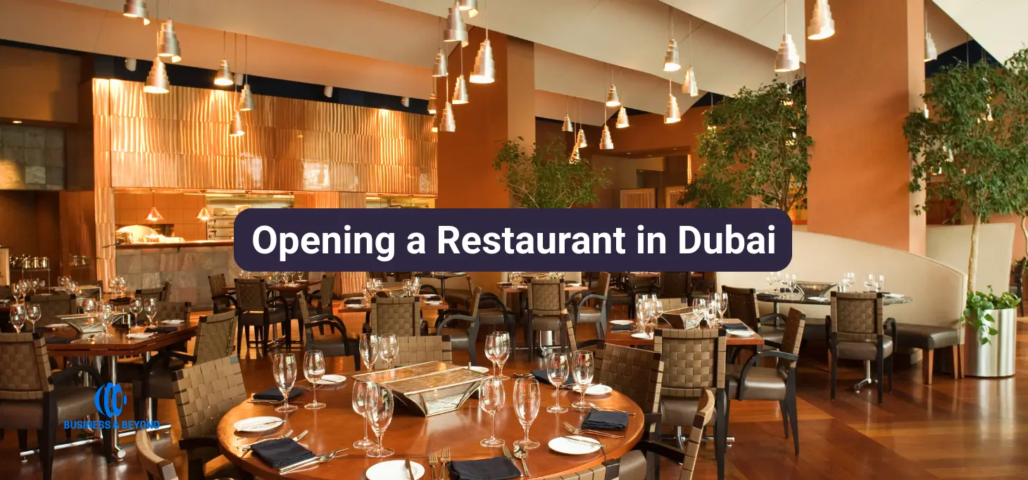 Opening a Restaurant in Dubai 2026