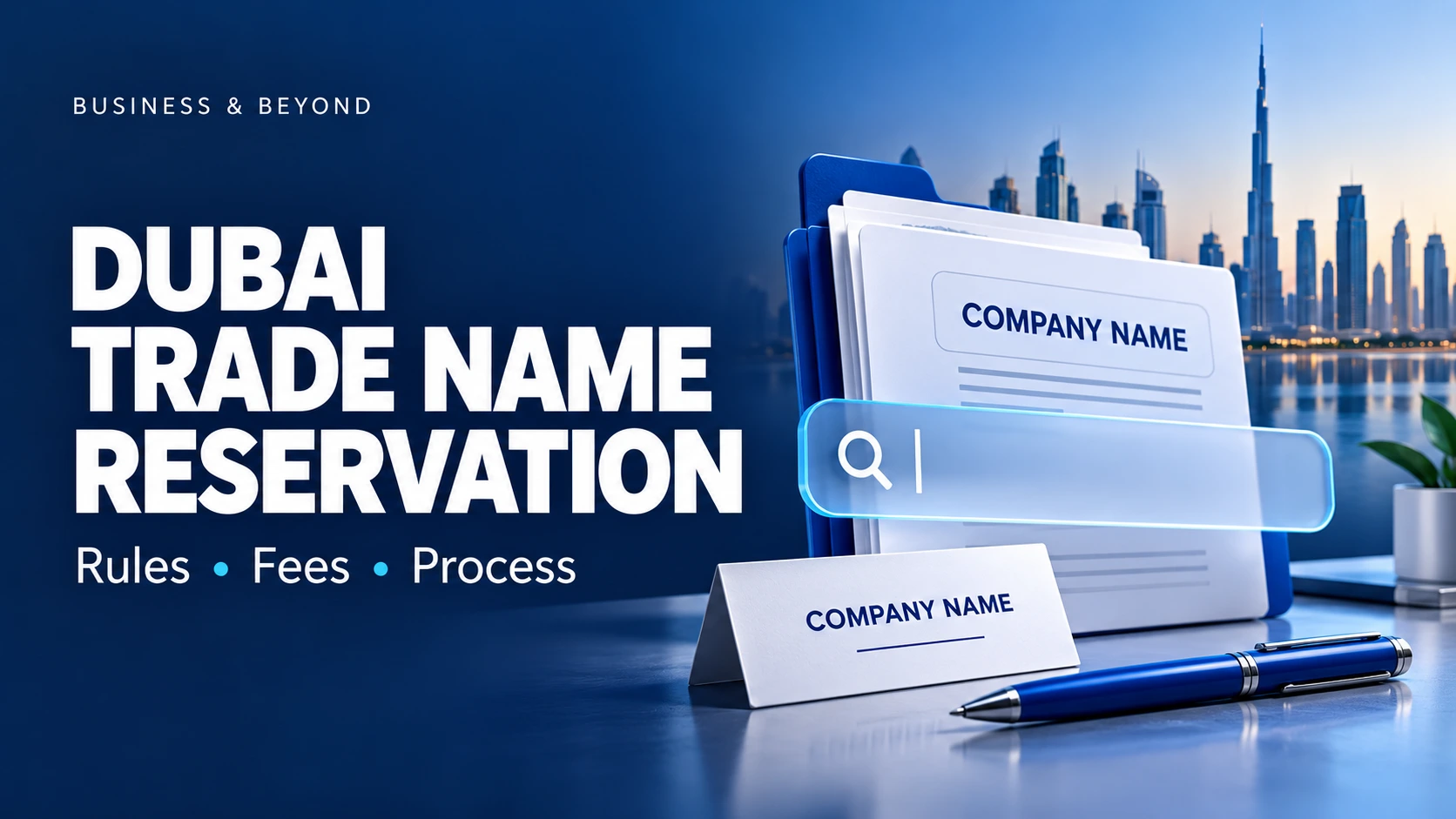 Dubai trade name reservation illustration with company name documents, a search bar and Dubai skyline